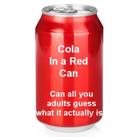 Cola (You know, the one in a Red Can) Cola (You know, the one in a Red Can)